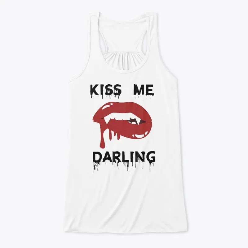 Kiss Me Darling...